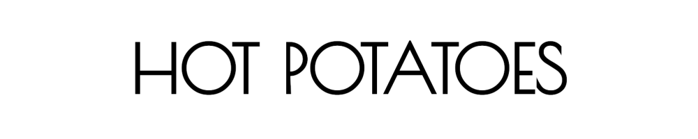 HOT POTATOES